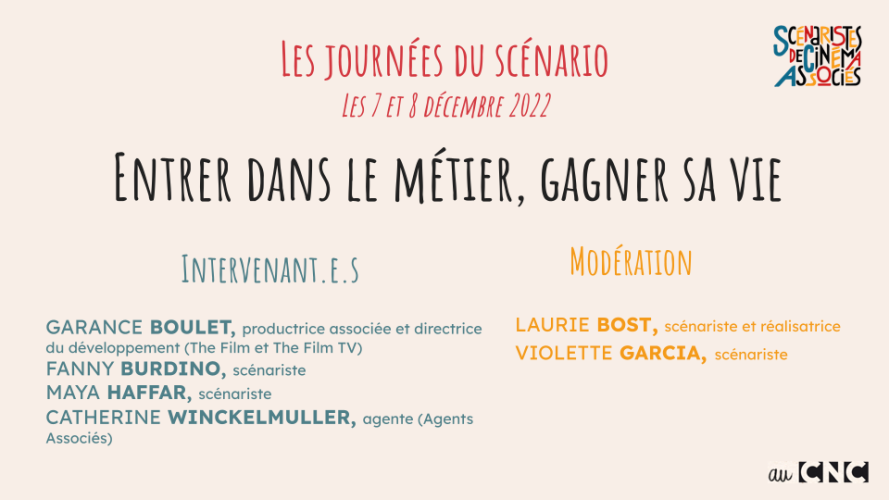 sca-journees-du-scenario-2022-entrer-dans-le-metier-gagner-sa-vie_001-diapo-entrer-dans-le-metier-cnc.png